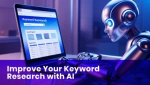 Improve Your Keyword Research with AI