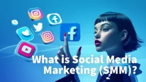 What is Social Media Marketing (SMM)