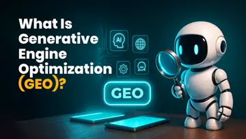 What Is Generative Engine Optimization (GEO)? A Complete Guide.