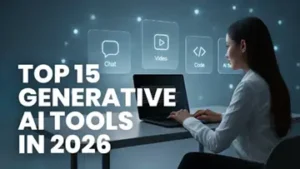 Top 15 Generative AI Tools in 2026