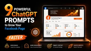 9 Powerful ChatGPT Prompts to Grow Facebook Page Faster